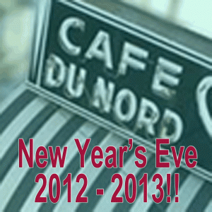 New Year's Eve 2012 - 2013 Live Music Party at Cafe Du Nord in San Francisco